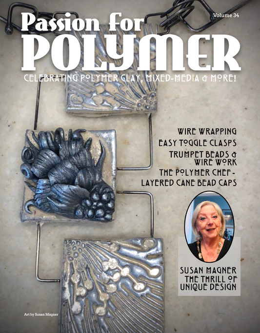 Polymer Clay Components Tutorials Magazine: January 2022 Passion for Polymer Clay DIGITAL Downloadable PDF