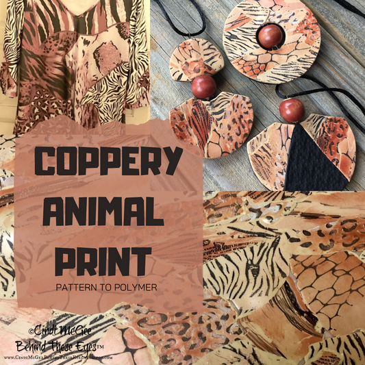 Learn to make Coppery Animal Print Polymer Clay Jewelry & More