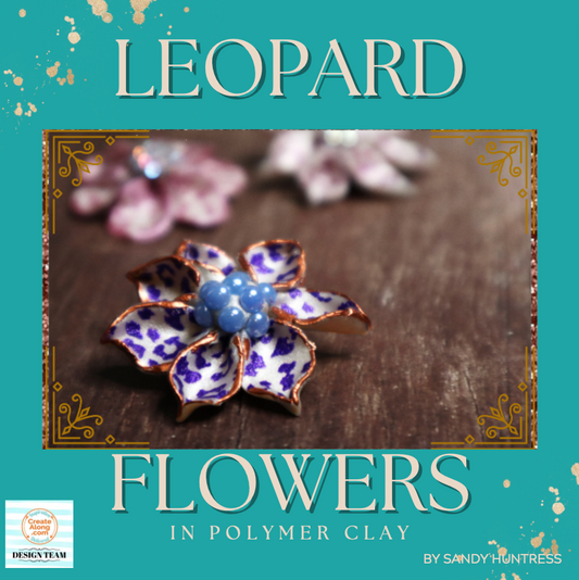 Make Eye-Catching Leopard Flowers with Polymer Clay