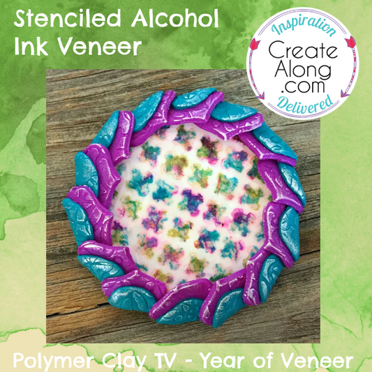 How to use Alcohol Inks & Stencils to Create Beautiful Polymer Clay Veneers