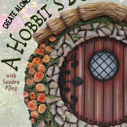 Clay Hobbit Style Fairy Door Online Workshop with Sandra Pflug - Create Along 