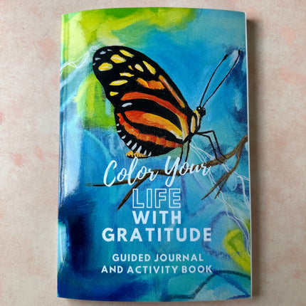 Color your Life with Gratitude daily prompt coloring writing journal - Create Along 