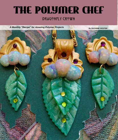 Dragonflies - DIGITAL June 2020 Passion for Polymer clay magazine- PDF download - Create Along 