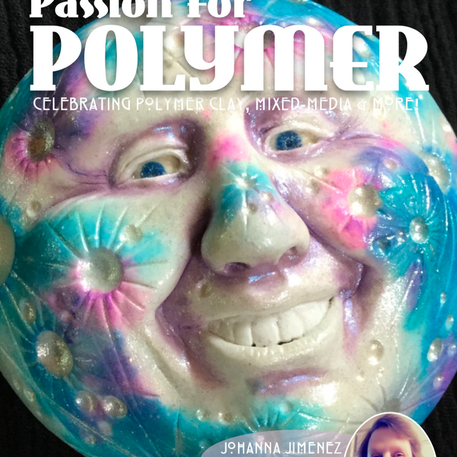 Celestial - DIGITAL July 2020 Passion for Polymer clay magazine- PDF download - Create Along 