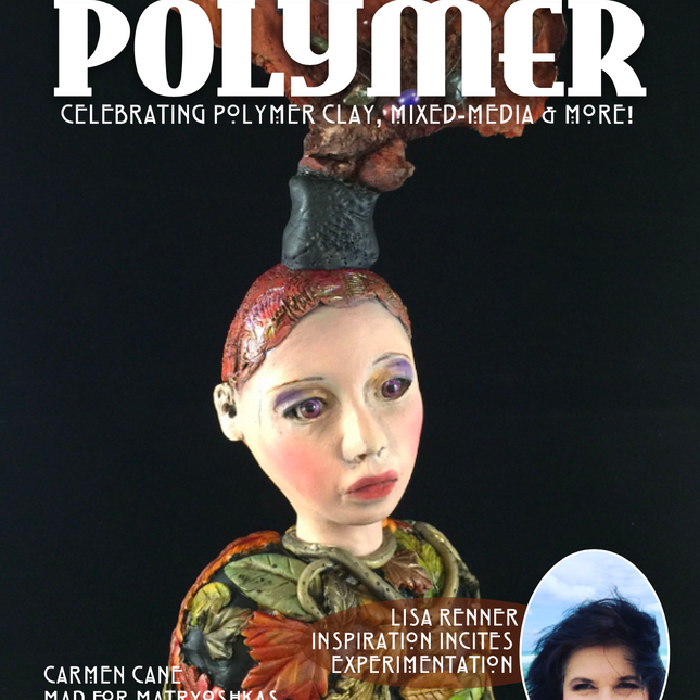 DIGITAL November 2020 Passion for Polymer clay magazine- PDF download Vol 20 - Create Along 