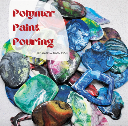 Liquid Clay Tutorials Magazine: July 2021 Passion for Polymer Clay DIGITAL Downloadable PDF - Create Along 