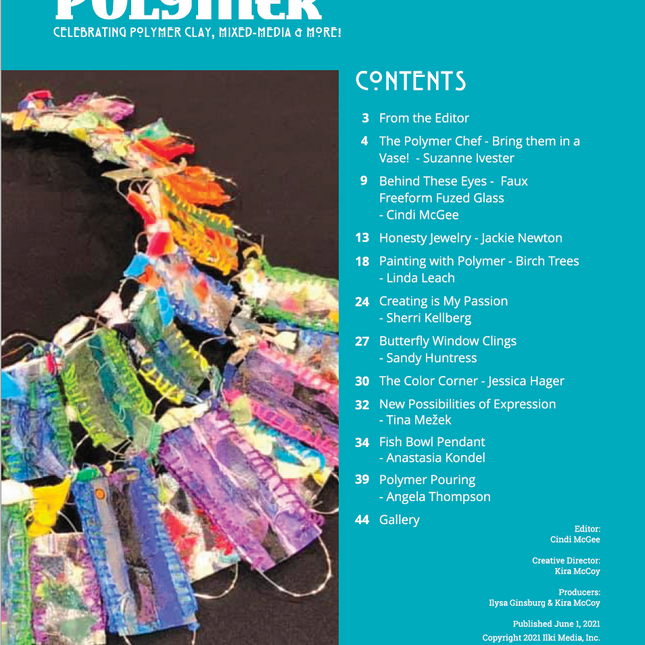 Liquid Clay Tutorials Magazine: July 2021 Passion for Polymer Clay DIGITAL Downloadable PDF - Create Along 