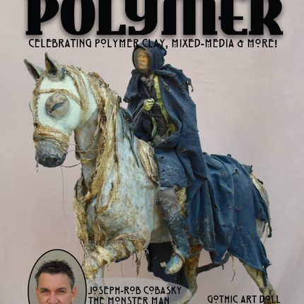 Sculpture & Halloween Tutorials Magazine: October 2021 Passion for Polymer Clay DIGITAL Downloadable PDF - Create Along 