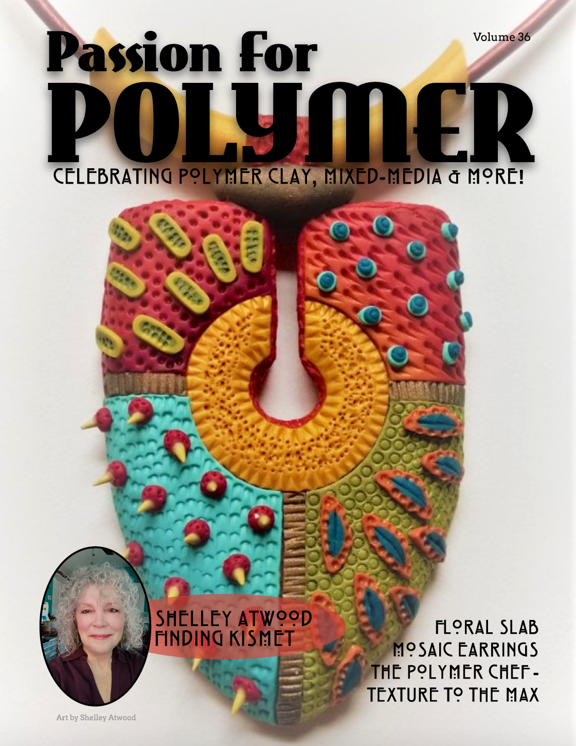 Texture Tutorials Magazine: March 2022 Passion for Polymer Clay DIGITAL Downloadable PDF