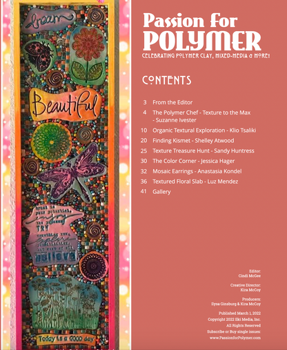 Texture Tutorials Magazine: March 2022 Passion for Polymer Clay DIGITAL Downloadable PDF - Create Along 