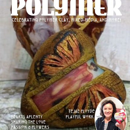 Passion for Polymer Clay Magazine Project Book February 2019 Digital Instant download - Create Along 