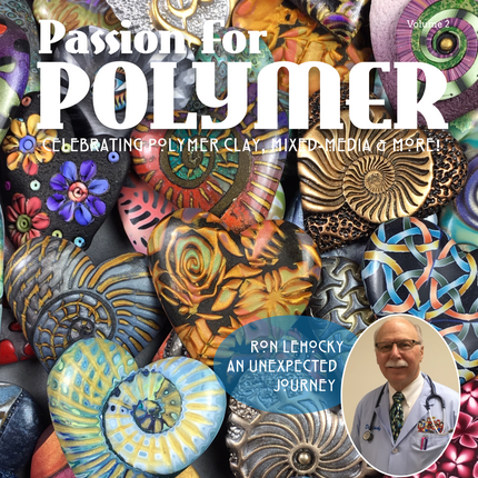 March Volume 2 DIGITAL Passion for Polymer clay magazine downloadable PDF - Create Along 