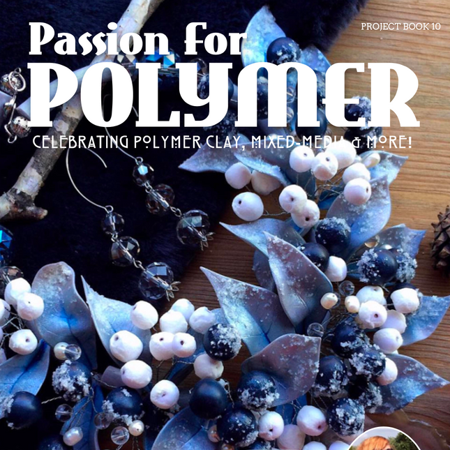 January 2020 Passion for Polymer clay magazine- DIGITAL PDF download - Create Along 