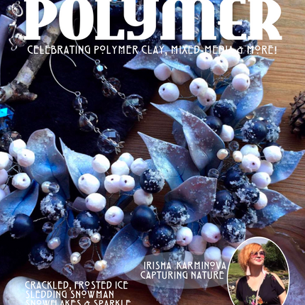 January 2020 Passion for Polymer clay magazine- DIGITAL PDF download - Create Along 